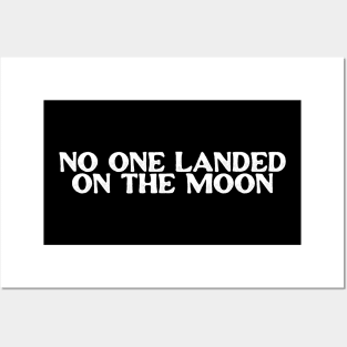 No One Landed on the Moon Shirt Fake Moon Landing Flat Earth Shirt Flat Earth Conspiracy Posters and Art